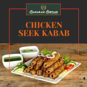 Chicken Seek Kabab